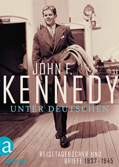 John F. Kennedy Unter Deutschen